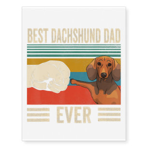 Best Dachshund Dad Ever Bump Temporary Tattoos