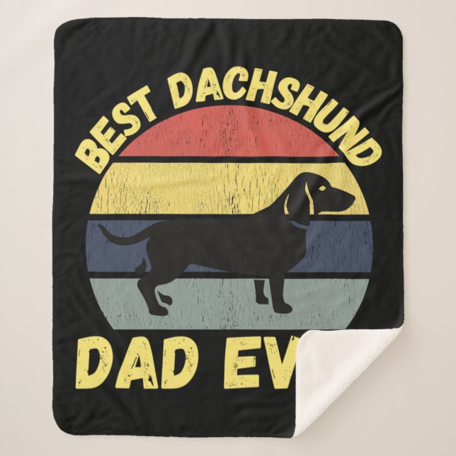 Best dachshund dad ever quote funny sherpa blanket (Front)