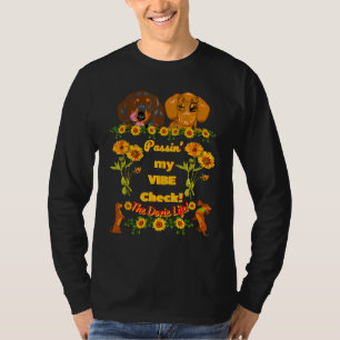 Best Dachshund Fan Funny Wiener Dog  Vibe Check T-Shirt