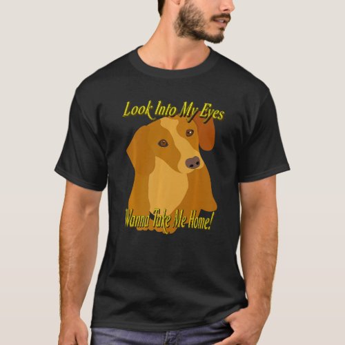 Best Dachshund Funny Wiener Dog Wanna Take Me Home T_Shirt