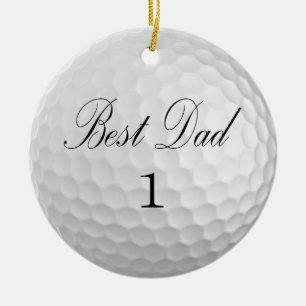 Best Dad 1 Golf Ball Ceramic Ornament