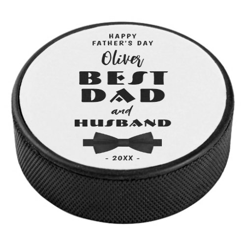 Best Dad and Husband Black Tie Elegant   Hockey Puck