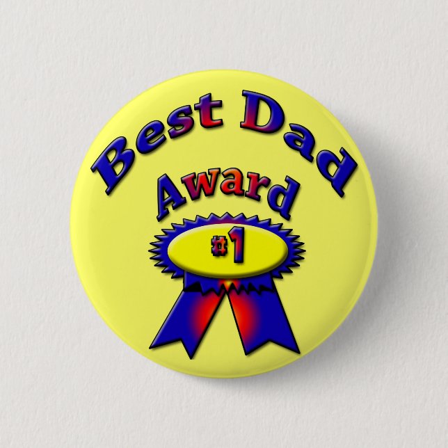 Best Dad Award Pinback Button (Front)