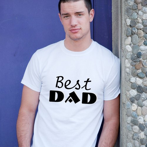 Best Dad Black Typography Fathers Day T_Shirt