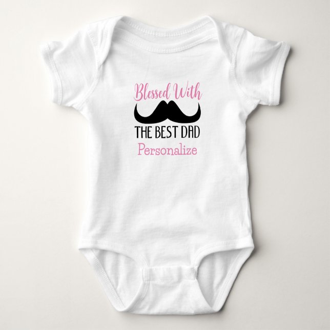 Best dad Blessed fathers day Custom pink text girl Baby Bodysuit (Front)