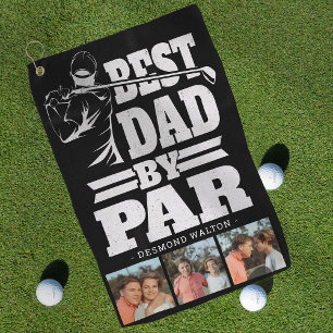 Best Dad By Par 3xPhoto Fathers Day Gift Golf Towel