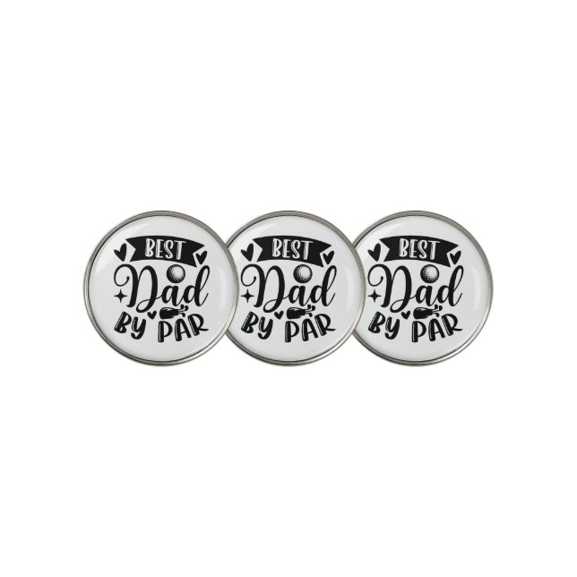 Best Dad by Par: A Golf Lover’s Tribute Ball Marker (3 Up)