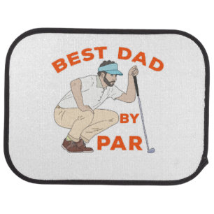 Best Dad By Par Car Floor Mat