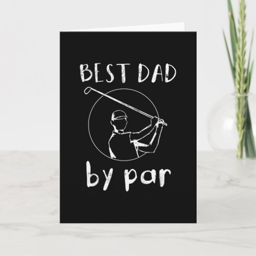 Best Dad By Par Card