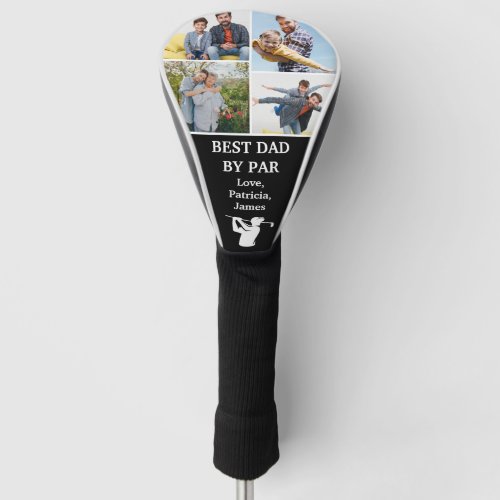 Best Dad by Par Custom 4 Photo Fathers day  Golf Head Cover