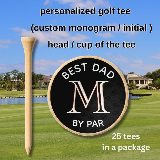 BEST DAD BY PAR CUSTOM MONOGRAM NAME GOLF TEES (Creator Uploaded)