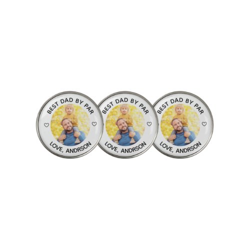 Best Dad By Par Custom Name Photo Father's Day  Golf Ball Marker