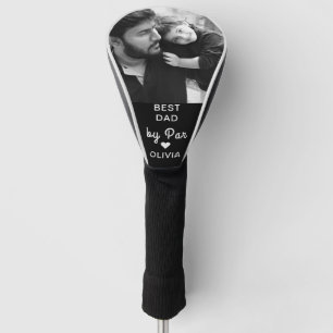 Best DAD By Par Custom Photo Father's Day Golf Head Cover
