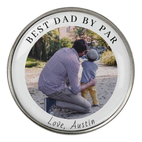 Best Dad By Par Custom Photo Golf Ball Marker