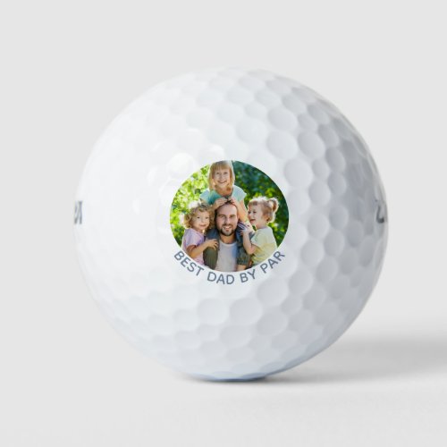 Best Dad By Par Custom Photo Golf Balls