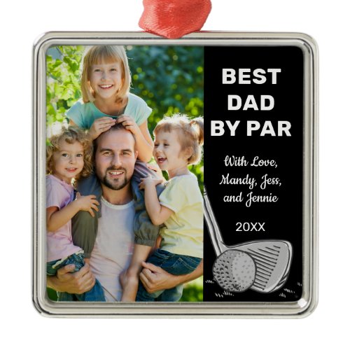 Best Dad By Par Custom Photo Golf Metal Ornament