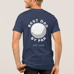 Best Dad By Par Cute Golf Lover and Year Custom Tri-Blend Shirt