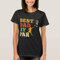 Best Dad By Par Disc Golf Lover Frisbee Golfing Fa