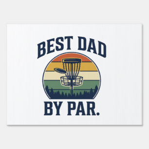 Best Dad By Par Disc Golf Vintage Sunset Design_1 Sign