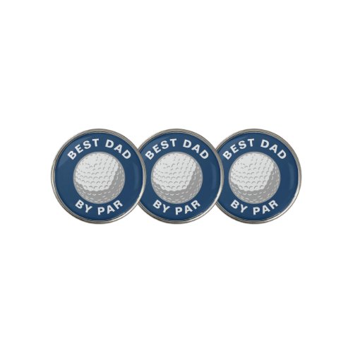 Best Dad By Par Fathers Day Custom Golf Ball Marker