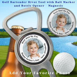 Best Dad By Par - Fathers Day - Custom Photo Golf Divot Tool