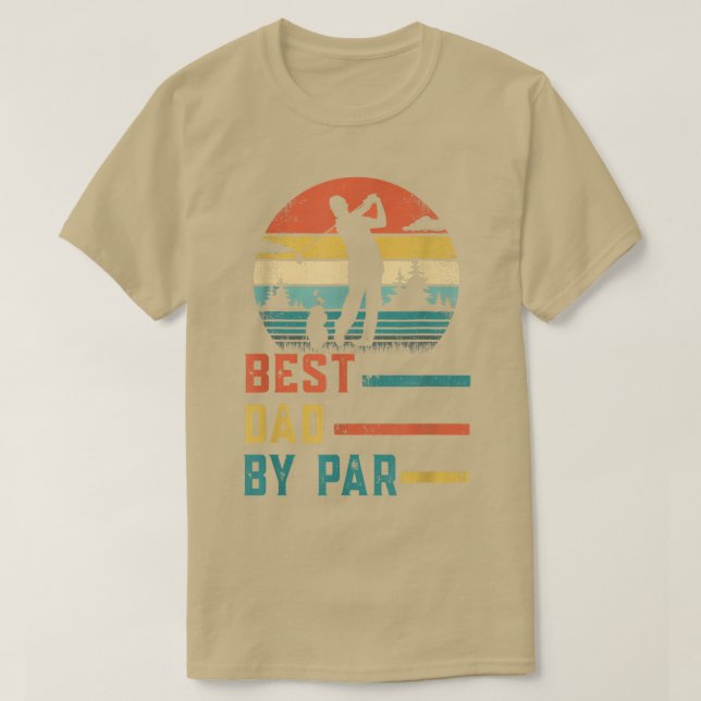 Best Dad By Par Father's Day Gift Daddy Golf Lover T-Shirt (Design Front)