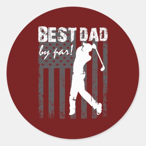 Best Dad By Par Fathers Day Gift for papa Golf Classic Round Sticker