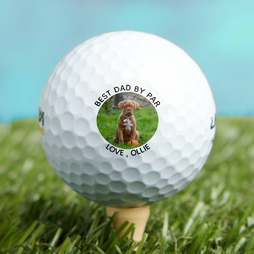 Best Dad By Par _ Fathers Day Golf Dog Dad Photo Golf Balls