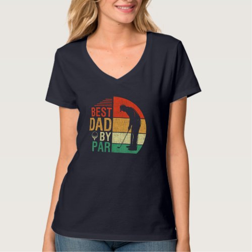 Best Dad by Par Fathers Day Golf Lover Gift Papa  T_Shirt