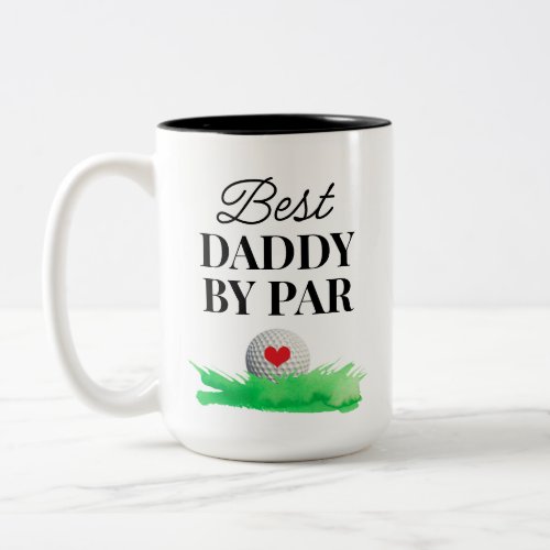 Best Dad By Par Fathers Day Golf Two_Tone Coffee Mug