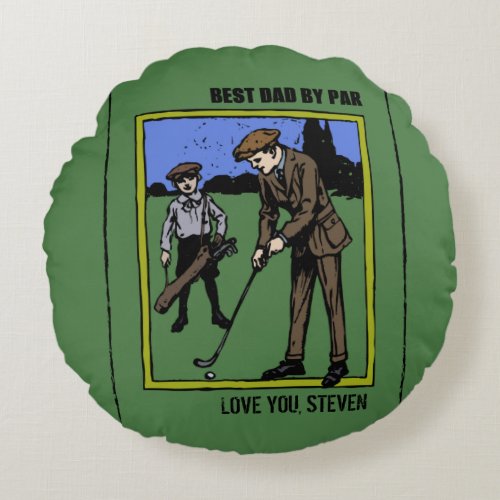 Best Dad by Par Fathers day Green Vintage Golf  Round Pillow