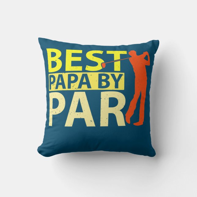 Best Dad By Par Funny Father Day Golf Golfing Throw Pillow (Front)