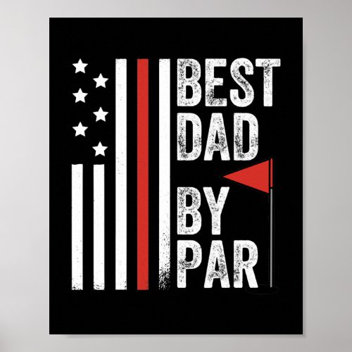 Best Dad By Par Funny Fathers Day Golf Golfing Poster