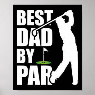 Best Dad By Par Funny Golf Father's Day Daddy Poster