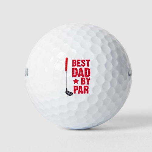Best dad by par golf balls