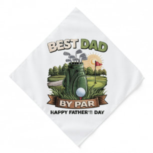 Best Dad By Par Golf Dad Funny Bandana