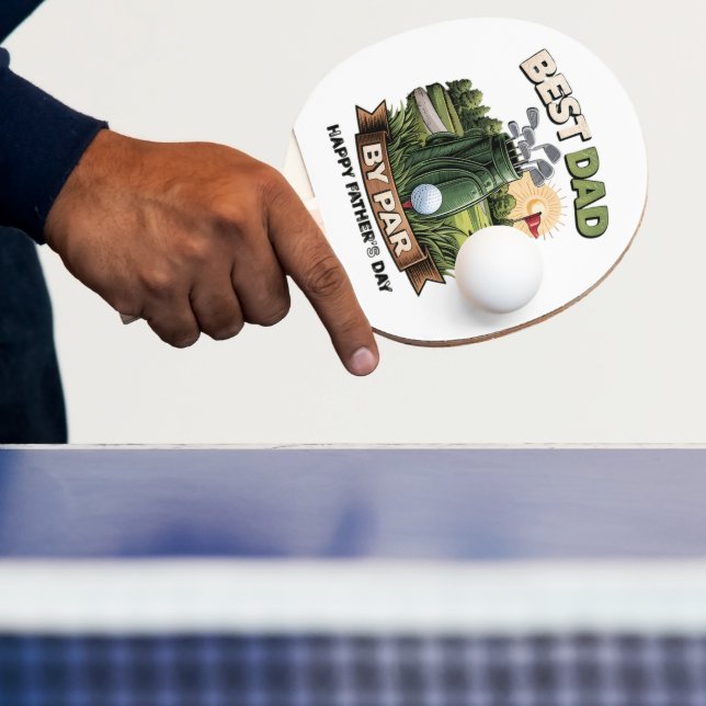 Best Dad By Par Golf Dad Funny Ping Pong Paddle (Insitu)