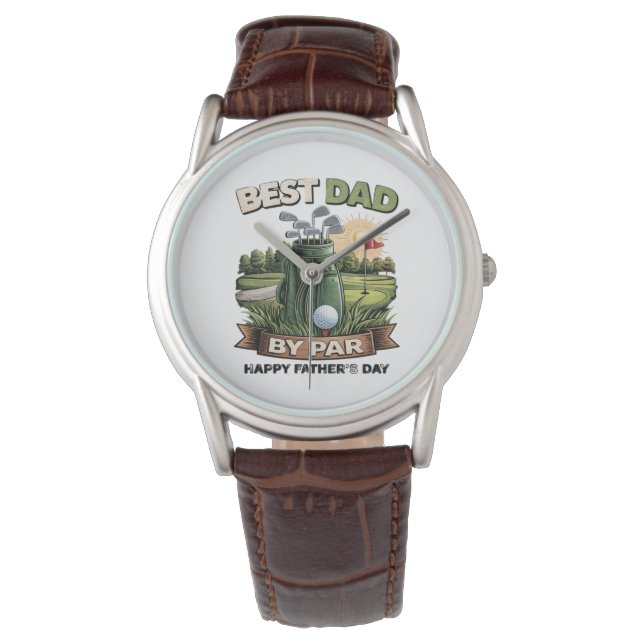 Best Dad By Par Golf Dad Funny Watch (Front)