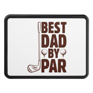Best Dad By Par Golf Dad Hitch Cover