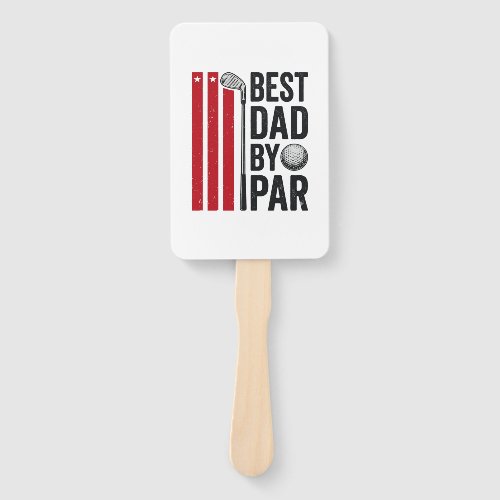 Best Dad By Par Golf Dad Vintage Design_1 Hand Fan