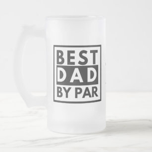 Best Dad by Par Golf Father's Day  Frosted Glass Beer Mug