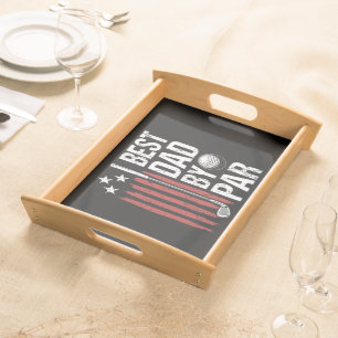 Best Dad By Par Golf Humor Serving Tray