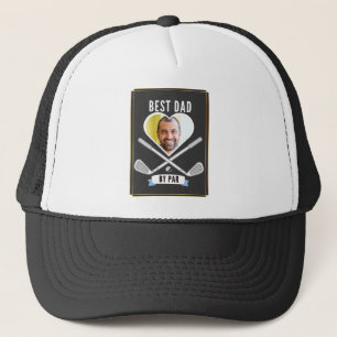 Best Dad by Par Golf Lover Father's Day Funny Trucker Hat