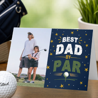 Best Dad By Par Golf Lover Photo Father's Day  Card
