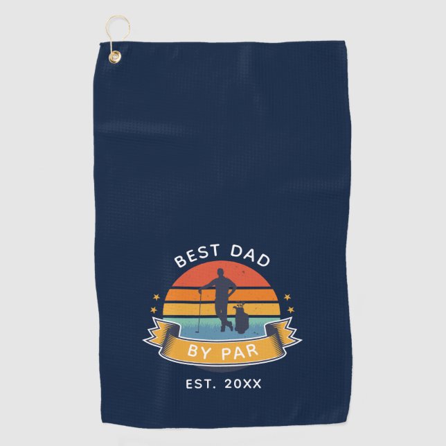 Best Dad By Par Golfing Fathers Day Novelty Golf Towel (Front)