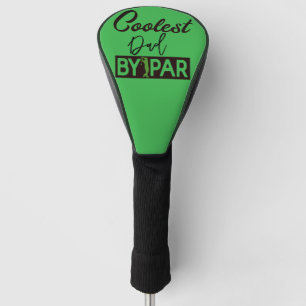 Best Dad by Par Headcover - Custom Golf Gift