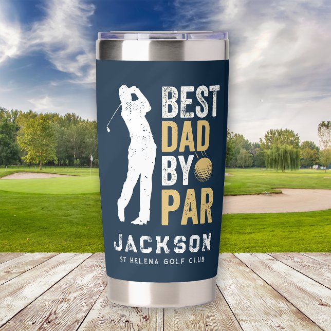 Best Dad By Par  Insulated Tumbler (Creator Uploaded)