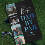 Best Dad by Par l Fathers Day Photo Golf Towel<br><div class="desc">Elegant father's day gift golf towel featuring 4 photos for you to change to your own,  the cute saying "best dad by par" in a script & blue gradient typographic font,  a love heart,  and the childrens names.</div>