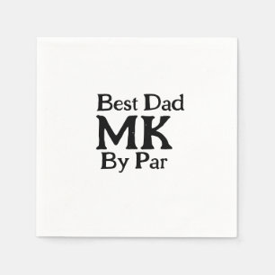 Best dad by par monogram father's day simple rusti napkins