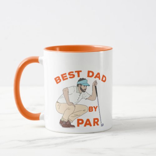 Best Dad By Par Mug